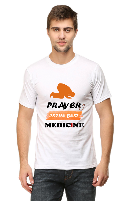 Prayer is the Best Medicine Round Neck Tshirts White